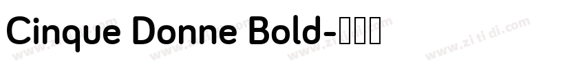 Cinque Donne Bold字体转换